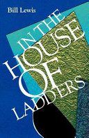 Cover of In the House of Ladders