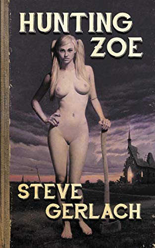 Cover of HUNTING ZOE