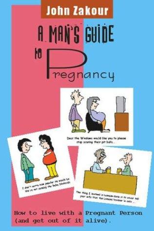 Cover of A Man's Guide to Pregnancy