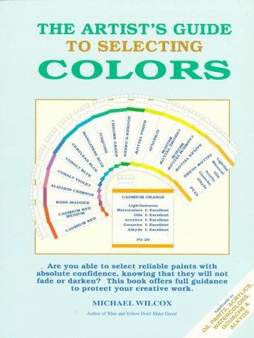 Cover of The Artist's Guide to Selecting Colors