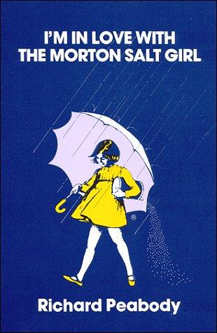 Cover of Iʼm in love with the Morton salt girl