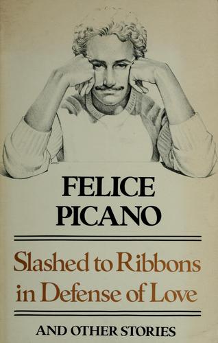 Cover of Slashed to ribbons in defense of love, and other stories