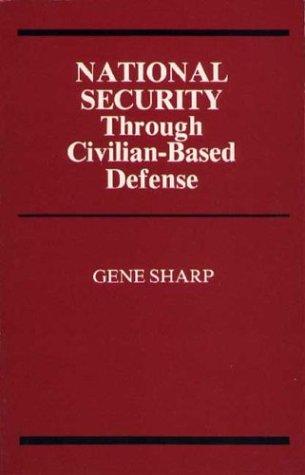 Cover of National security through civilian-baseddefense