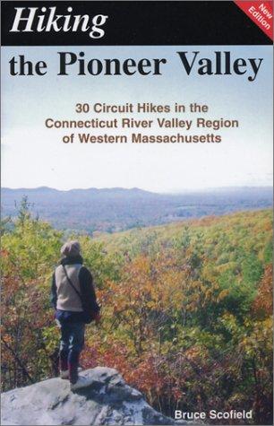 Cover of Hiking the Pioneer Valley