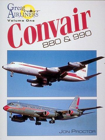 Cover of Convair 880 & 990 (Great Airliners Series, Vol. 1)