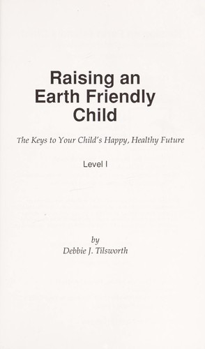 Cover of Raising an Earth Friendly Child