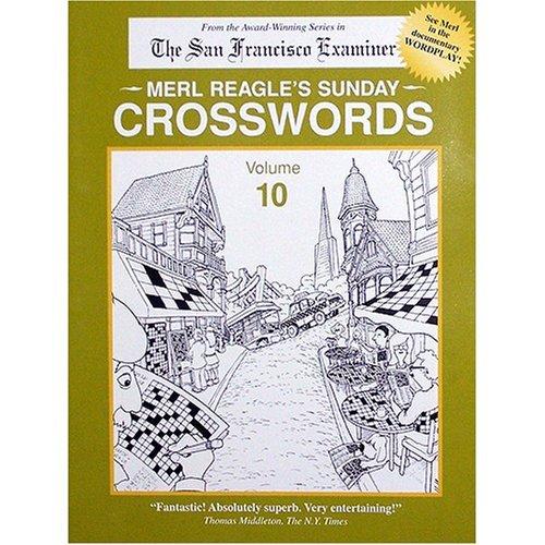 Cover of Merl Reagle's Sunday Crosswords, Volume 10