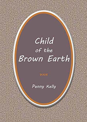 Cover of Child of the Brown Earth