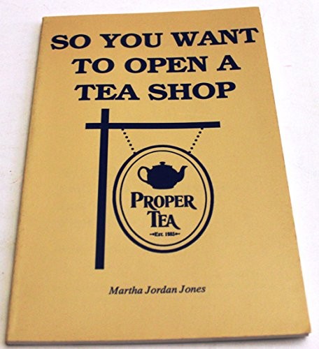 Cover of So you want to open a tea shop