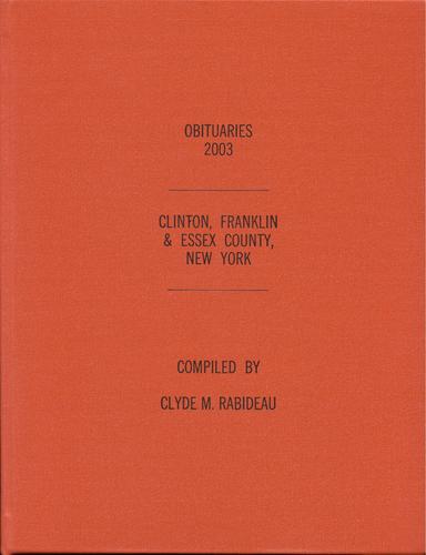 Cover of Obituaries 2003, Clinton, Franklin & Essex County, New York
