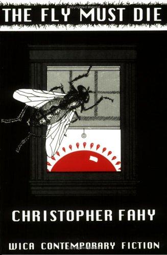 Cover of The fly must die