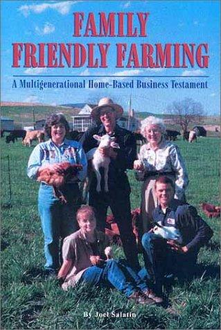Cover of Family friendly farming
