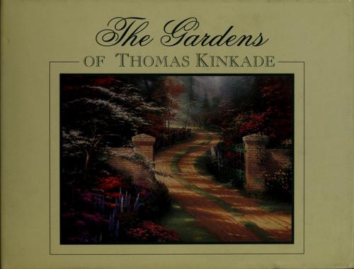 Cover of The Gardens of Thomas Kinkade