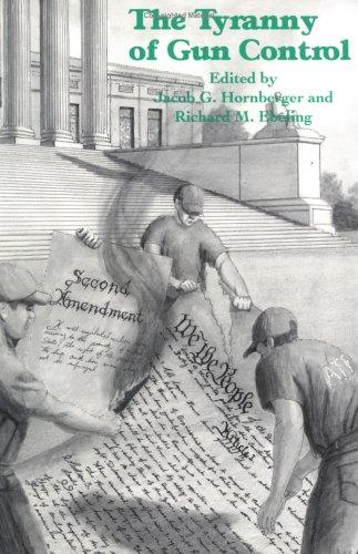 Cover of The tyranny of gun control
