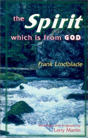 Cover of The Spirit Which Is From God