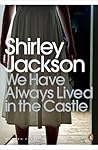 Cover of We Have Always Lived in the Castle