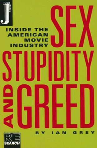 Cover of Sex Stupidity and Greed