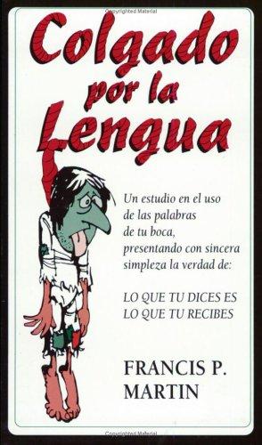 Cover of Hung by the Tongue/Colgado por la Lengua