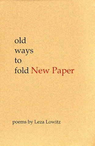Cover of Old Ways to Fold New Paper