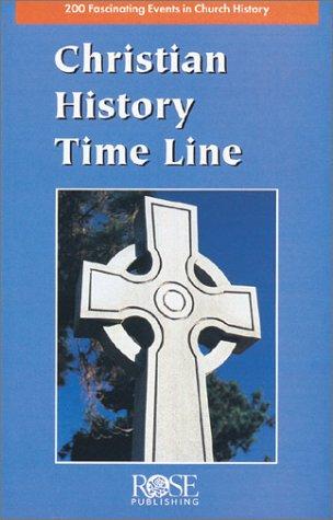 Cover of Christian History Time Line Pamphlet (2,000 Years of Christian History at a Glance!)