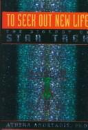 Cover of To Seek Out New Life the Biology of Star