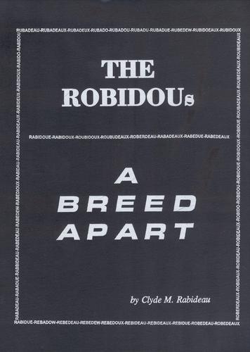 Cover of The Robidous, A Breed Apart