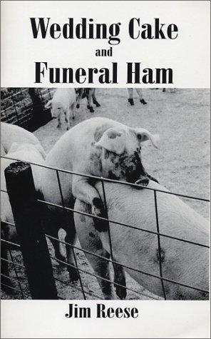 Cover of Wedding Cake and Funeral Ham