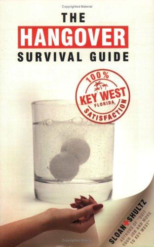 Cover of The Hangover Survival Guide ~ Key West