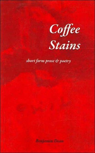 Cover of Coffee Stains (short form prose & poetry)
