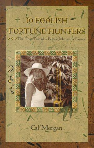 Cover of 10 Foolish Fortune Hunters