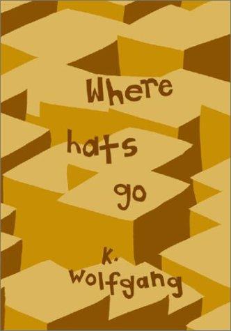 Cover of Where Hats Go