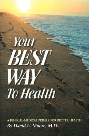 Cover of Your Best Way to Health