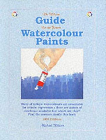Cover of The Wilcox Guide to the Finest Watercolour Paints