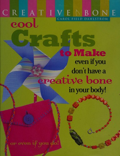 Cover of Cool Crafts to Make