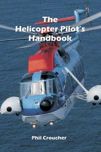 Cover of The Helicopeter Pilot's Handbook