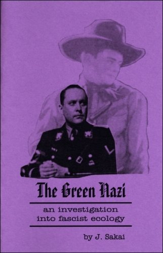 Cover of The Green Nazi - an investigation into fascist ecology