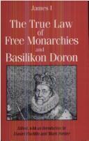 Cover of The true law of free monarchies