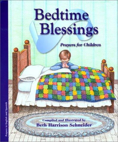 Cover of Bendiciones Para Dormir: Oraciones Para Ninos / Bedtime Blessings