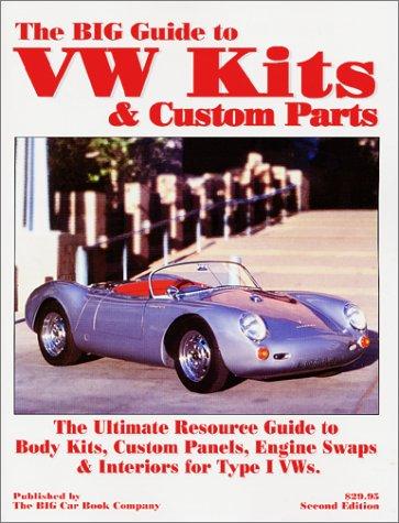 Cover of The BIG Guide to VW Kits & Custom Parts