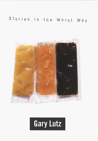 Cover of Stories in the Worst Way