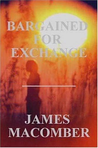 Cover of Bargained for exchange