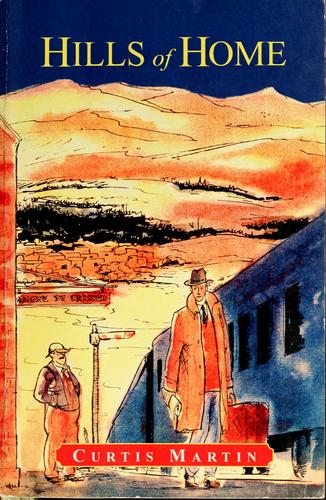 Cover of The hills of home