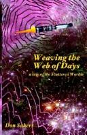Cover of Weaving The Web Of Days