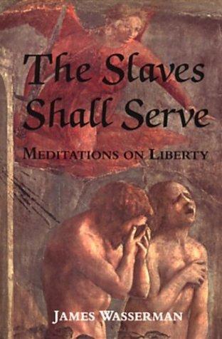 Cover of The slaves shall serve
