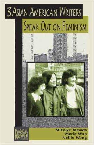Cover of Three Asian American Writers Speak Out on Feminism