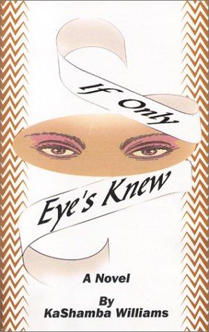 Cover of If Only Eye's Knew