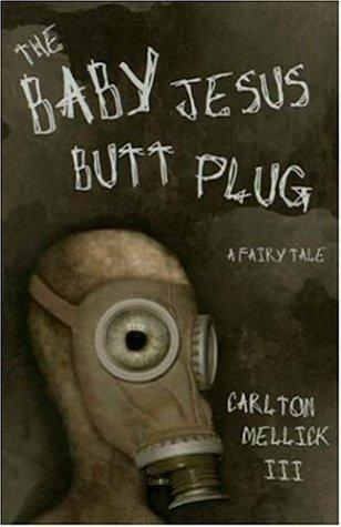 Cover of The Baby Jesus Butt Plug
