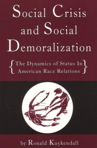 Cover of Social Crisis and Social Demoralization