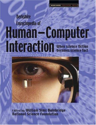 Cover of Berkshire Encyclopedia of Human-Computer Interaction