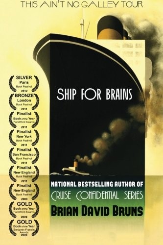 Cover of Ship for Brains: Cruise Confidential (Volume 2)